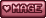 A shiny button that says "MAGE" | by lavendergalactic