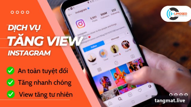 Dịch vụ tăng view Instagram tại Tangmat.live