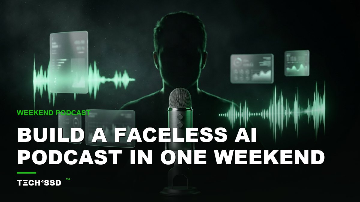 How to Build a Faceless AI Podcast in a Weekend (2026)