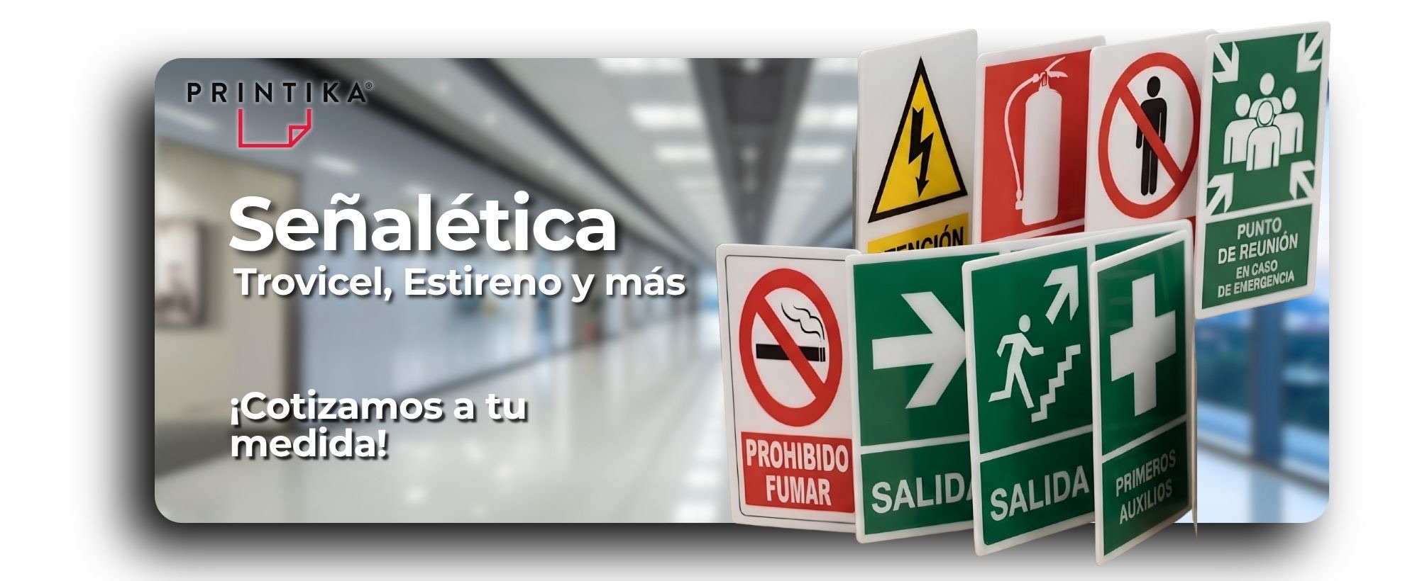 Señalética — Trovicel, Estireno y más