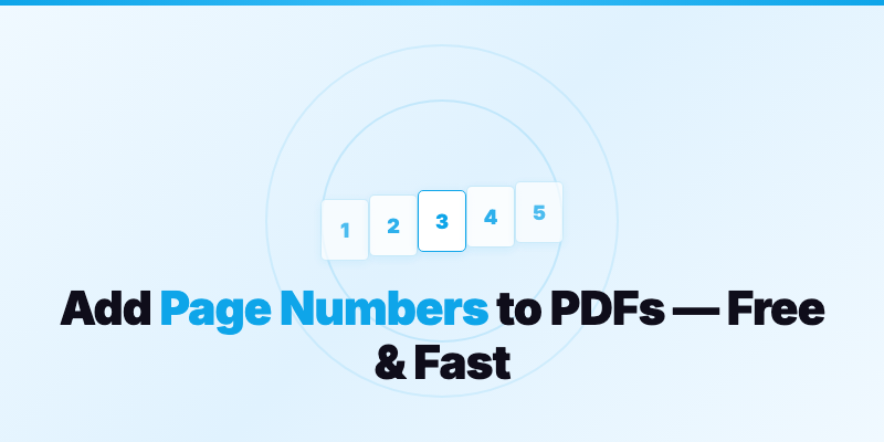 How to Add Page Numbers to PDF — Free Browser Tool (2026)