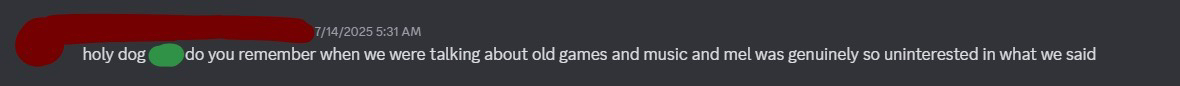 chem explaining a time when mel was completely uninterested in me and chem's passionate discussion over retro gaming and old music, even though it is something we frequently bond over