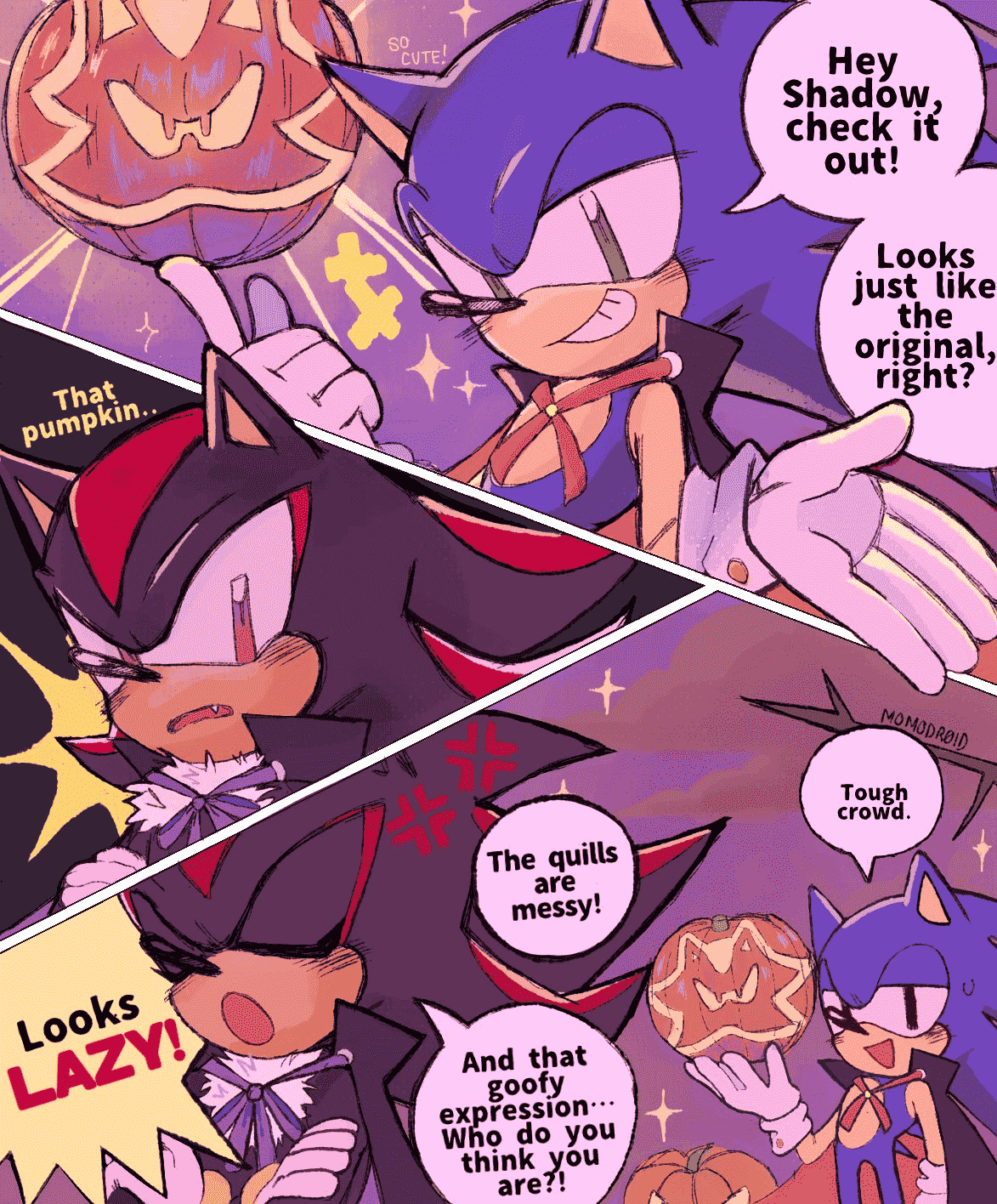 Halloween!, Short comic of Sonic and Shadow hanging out during halloween, Sonic is holding a pumpkin that is carved to look like Shadow's face. Sonic tells Shadow that it looks like the original. Shadow quickly looks offended, angrily telling Sonic that the carving looks lazily done, the quills are messy and looks nothing like him. The comic ends with Sonic saying Touch Crowd.