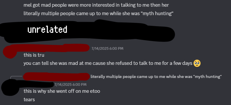 mel being possessive over roblox myths, getting actually angry and refusing to speak to people if they have more myths attention on them than they do on her