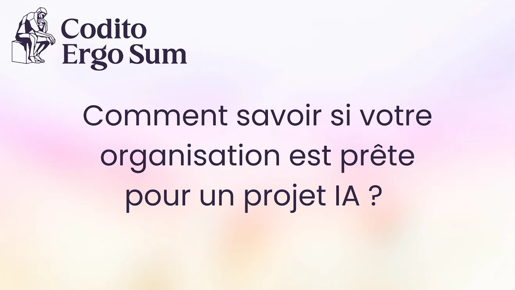 Comment savoir si votre organisation est prête pour un projet IA : la grille en cinq dimensions